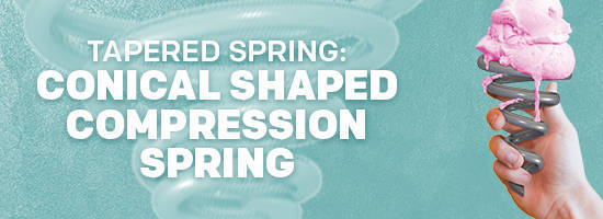 conical shaped compression spring